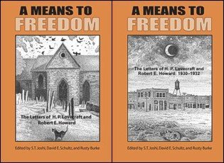 A Means to Freedom: The Letters of H. P. Lovecraft and Robert E. Howard: 1930-1932/ 1933-1936 book