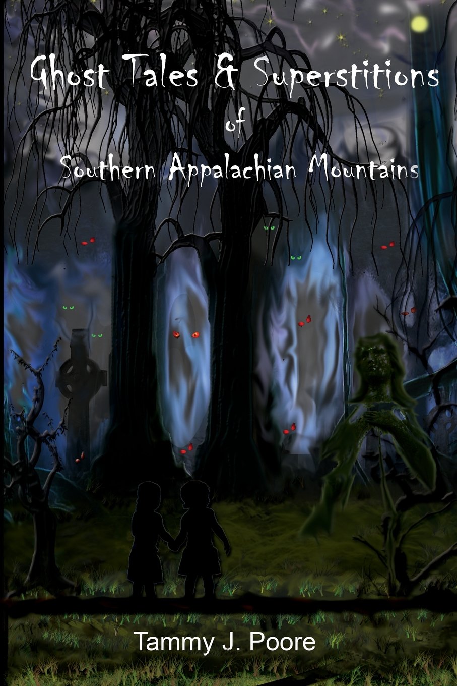 Ghost Tales & Superstitions of Southern Appalachian Mountains Horror & Mystery