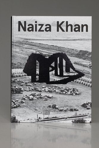 Naiza Khan: Works 1987-2013 Books