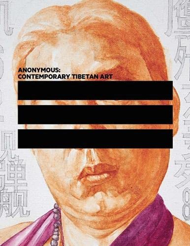 Anonymous: Contemporary Tibetan Art (Samuel Dorsky Museum of Art) Film, Art & Culture