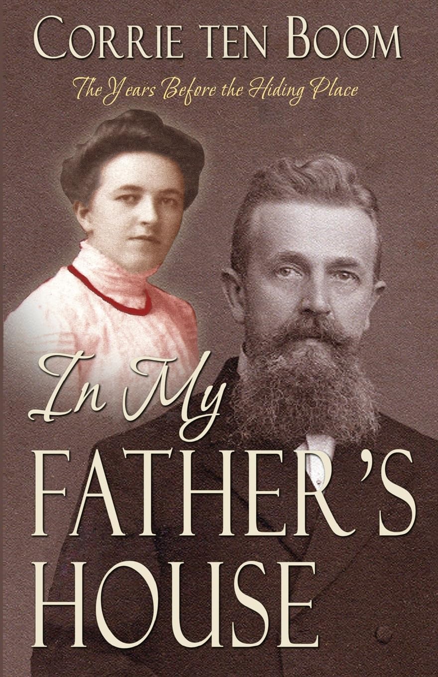 In My Father's House: The Years Before the Hiding Place Social Sciences