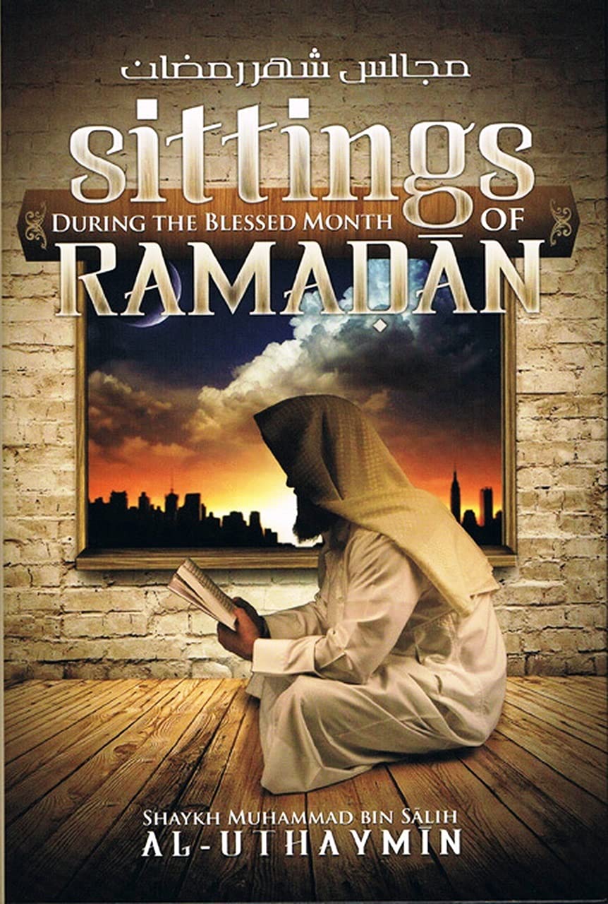 Sittings During the Blessed Month of Ramadan Books