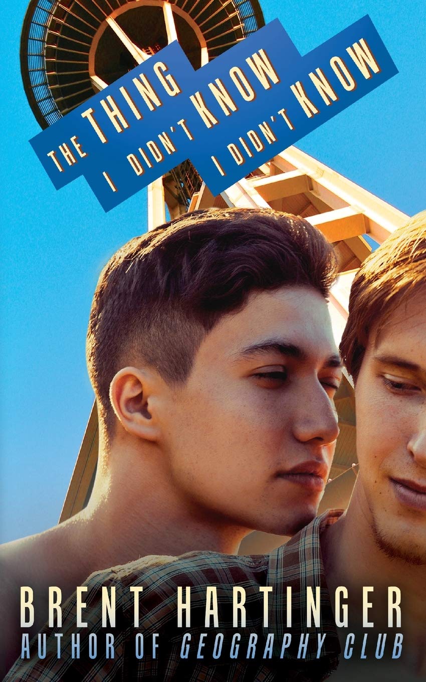 The Thing I Didn't Know I Didn't Know (Russel Middlebrook: The Futon Years, Band 1) LGBTQ+