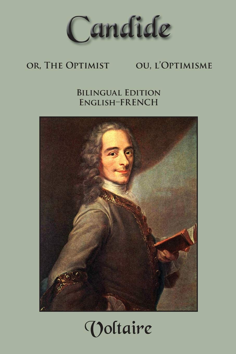 Candide: Bilingual Edition: English-French Essays & Short Stories
