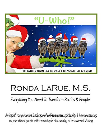 "U-Who!": The Game & Outrageous Party Host Playbook for Enlightening Parties and Transforming Lives (Winter Holiday Version, Band 1) Religion & Esotericism