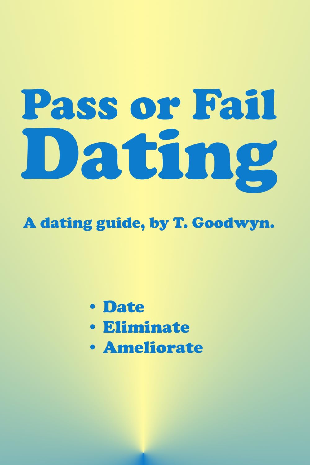 Product Image: Pass or Fail Dating