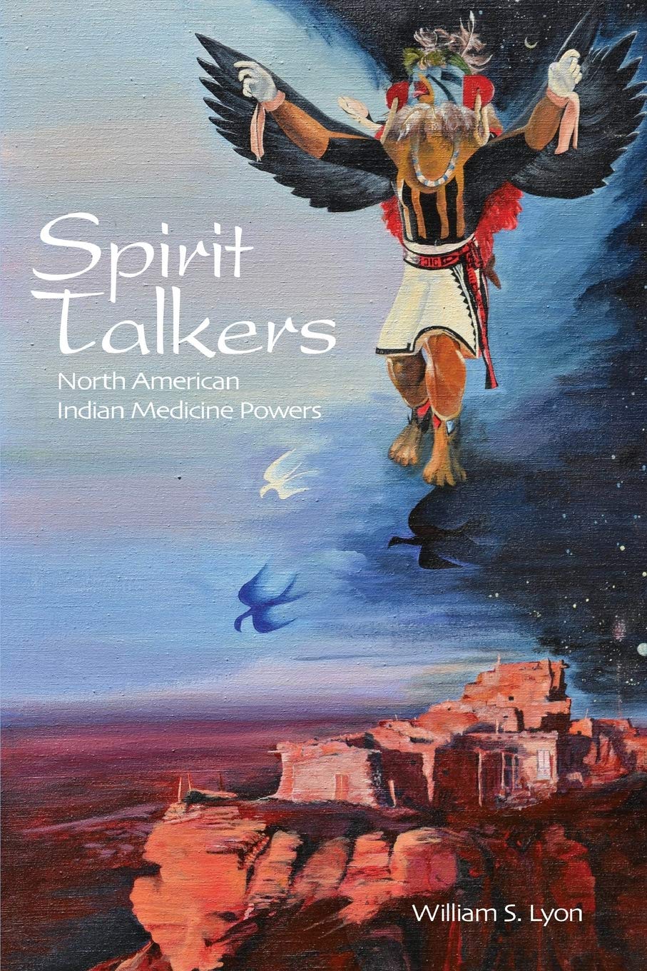 Spirit Talkers: North American Indian Medicine Powers Books