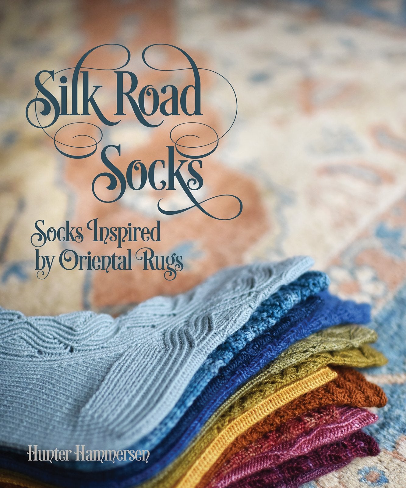 Silk Road Socks: Socks Inspired by Oriental Rugs book