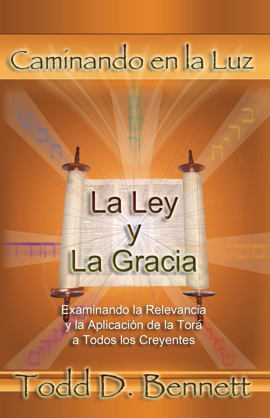 La Ley y La Gracia: Examinando la Relevancia y la Aplicación de la Torá para Todos los Creyentes Social Sciences