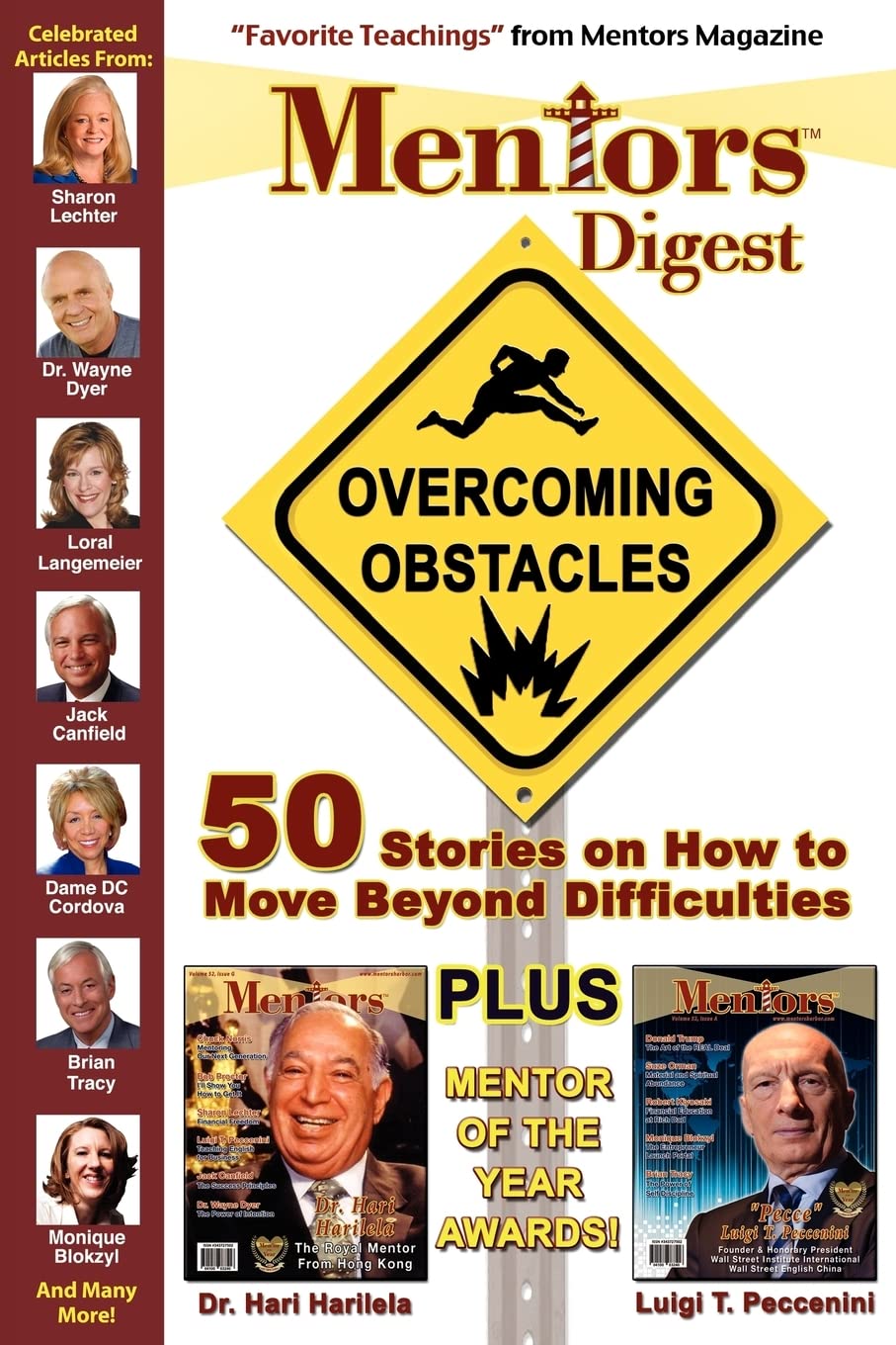 Mentors Digest Overcoming Obstacles: 50 Stories on How to Move Beyond Difficulties Lifestyle