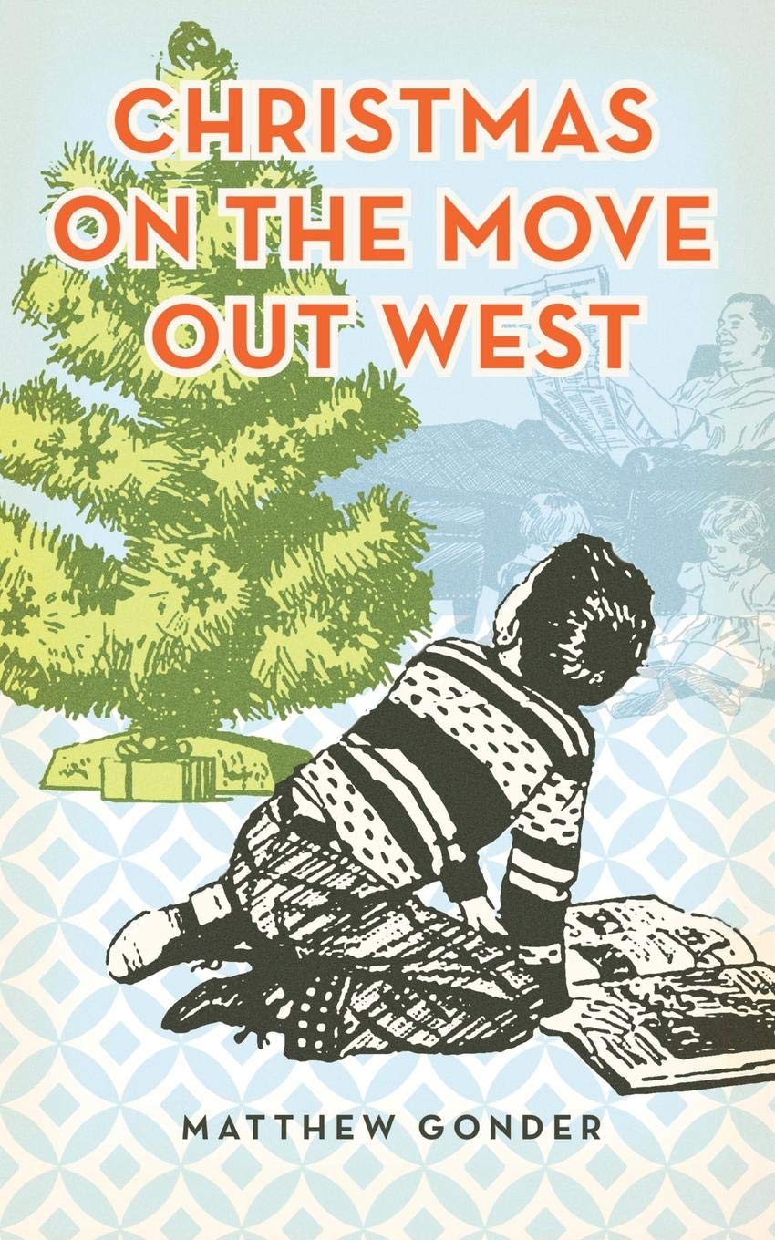 Christmas on the Move Out West book