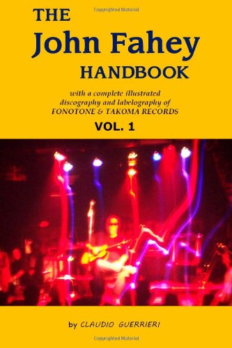 The John Fahey Handbook - Vol. 1 Arts & Music