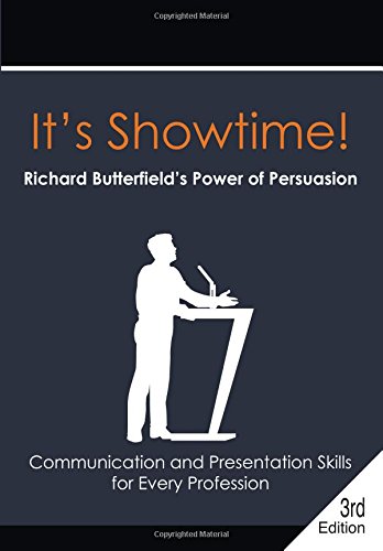It's Showtime! Richard Butterfield's Power of Persuasion Books