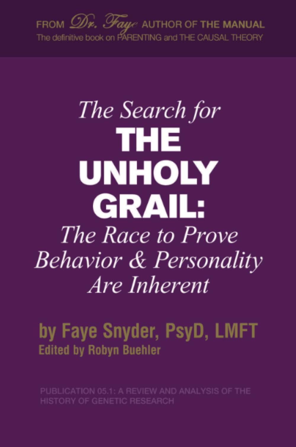 The Search for The Unholy Grail Parents & Children
