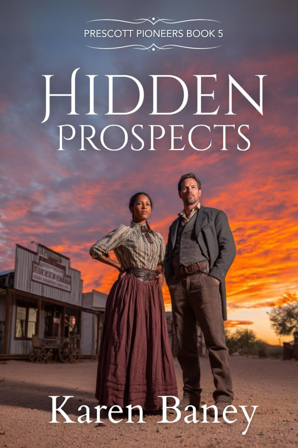 Hidden Prospects (Prescott Pioneers, Band 5) Contemporary literature