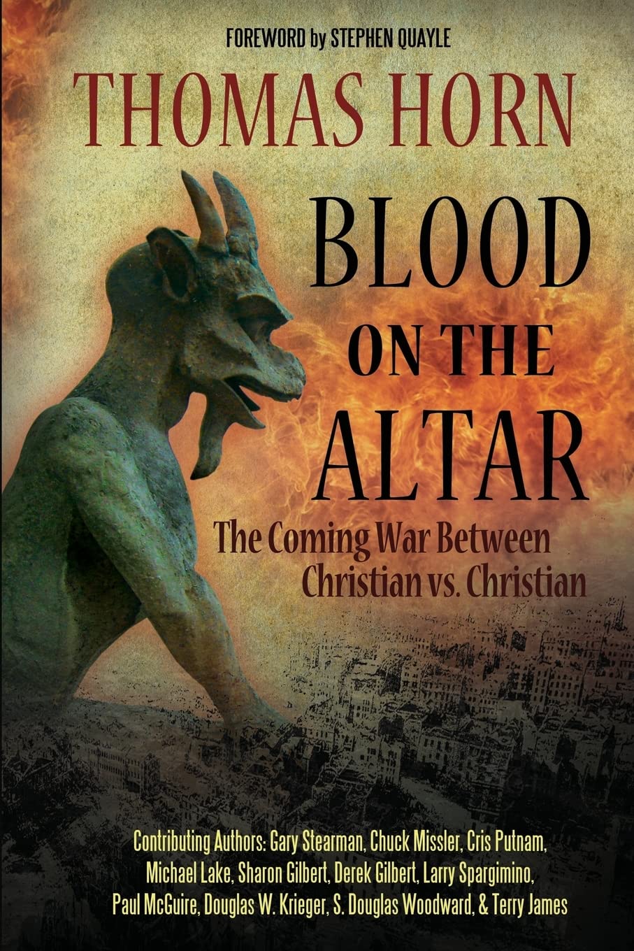 Blood on the Altar: The Coming War Between Christian vs. Christian Religion & Esotericism