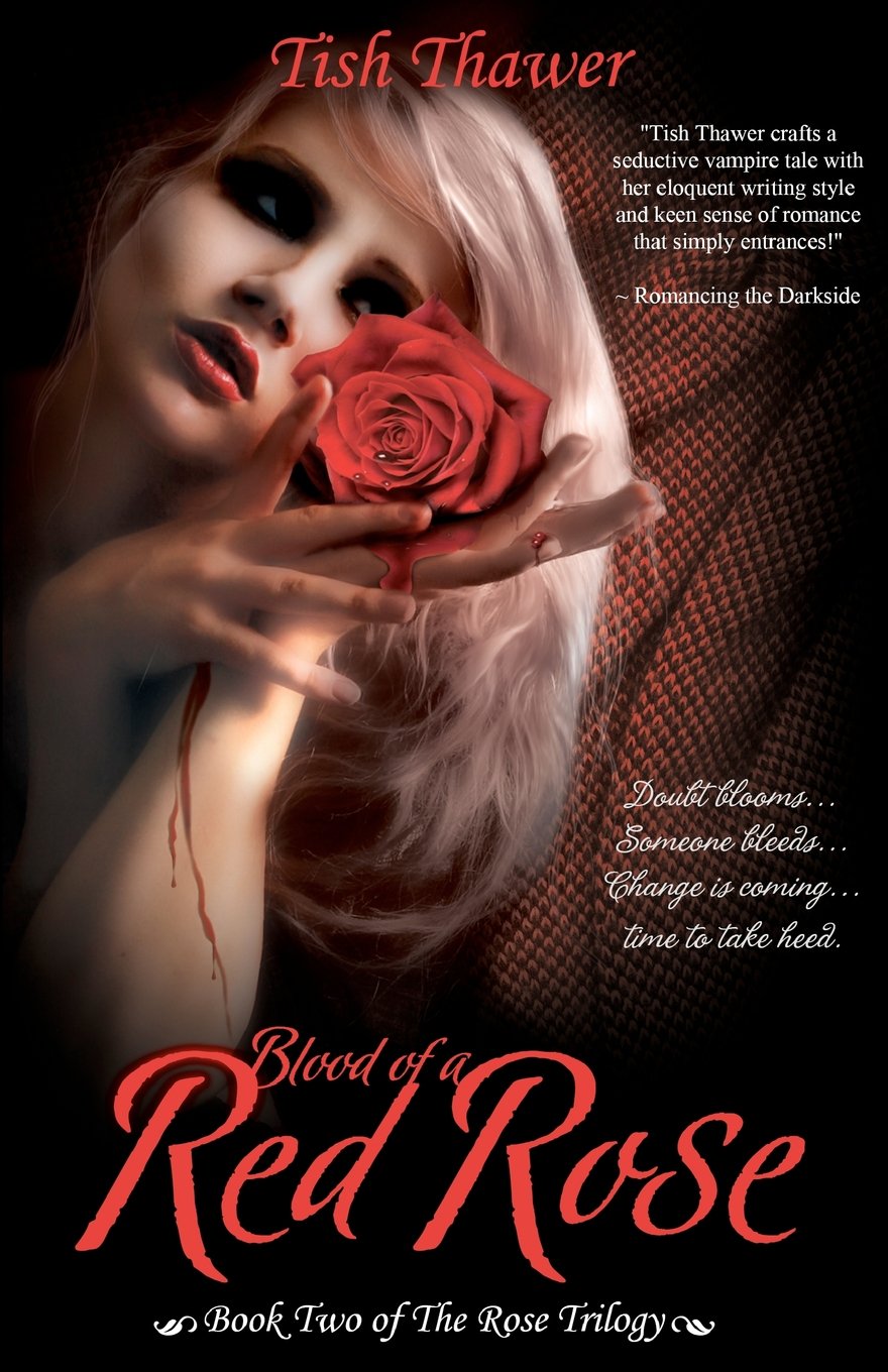 Blood of a Red Rose (The Rose Trilogy, Band 2) Horror & Mystery