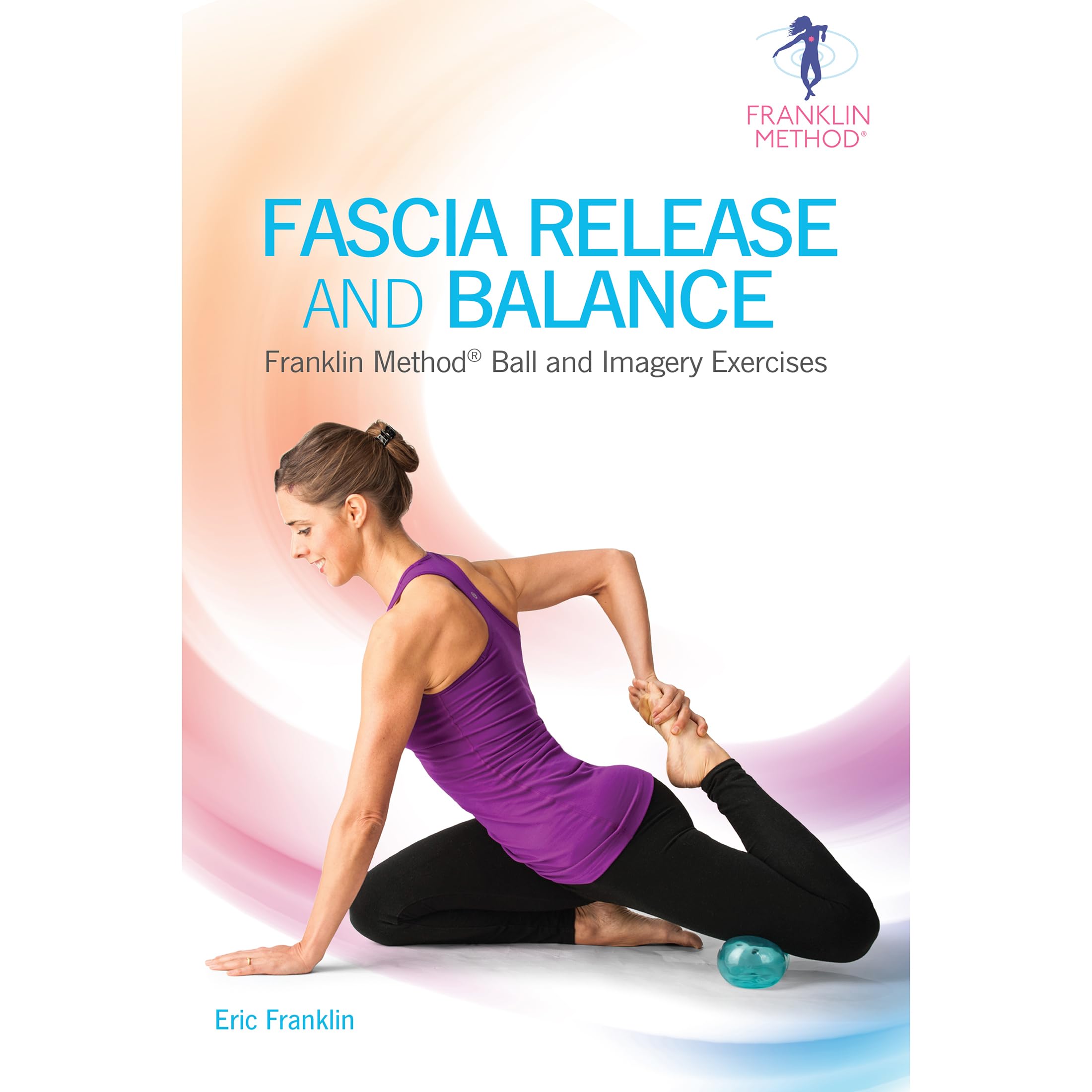 Fascia Release and Balance (8844) book