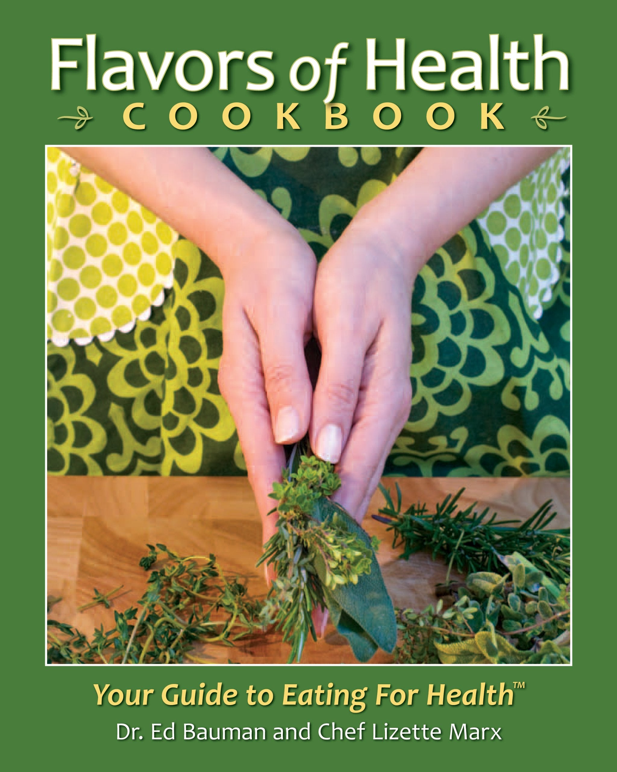 Flavors of Health Cookbook Books