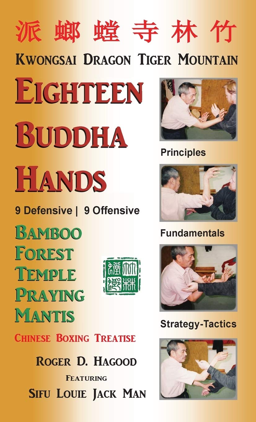18 Buddha Hands: Southern Praying Mantis Kung Fu Leisure & Fun