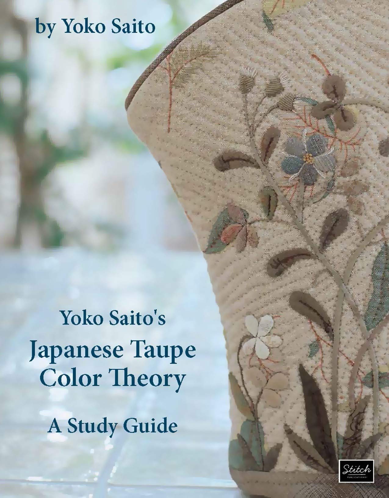 Yoko Saito's Japanese Taupe Color Theory: A Study Guide book