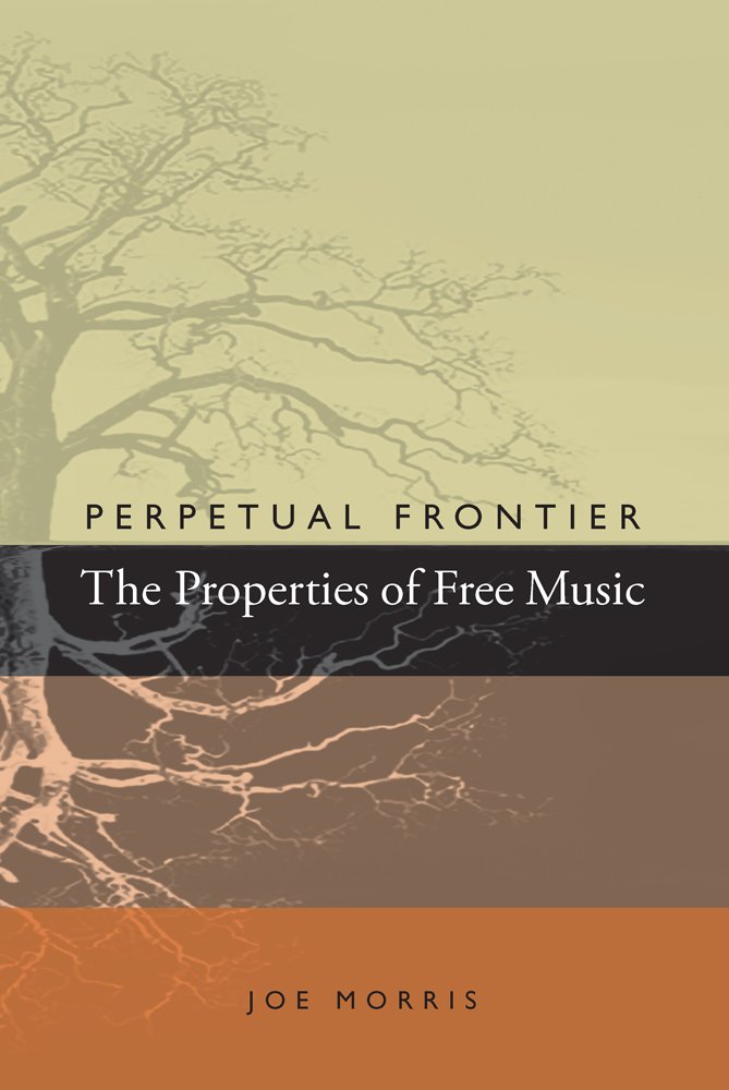 Perpetual frontier, the properties of free music Books