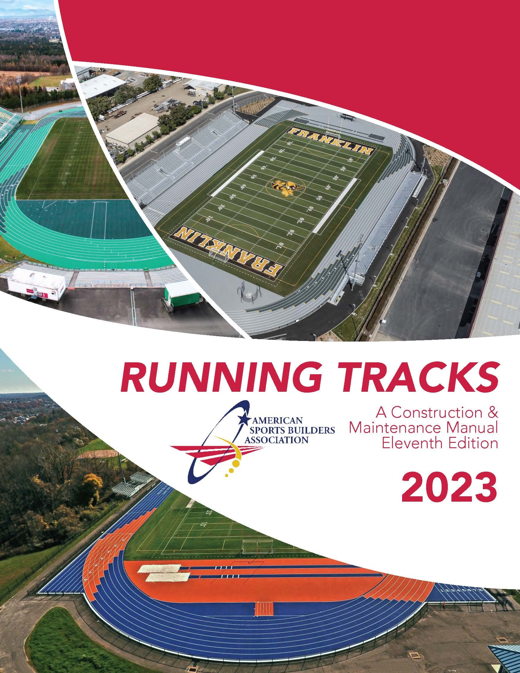 Running Tracks: A Construction & Maintenance Manual Leisure & Fun
