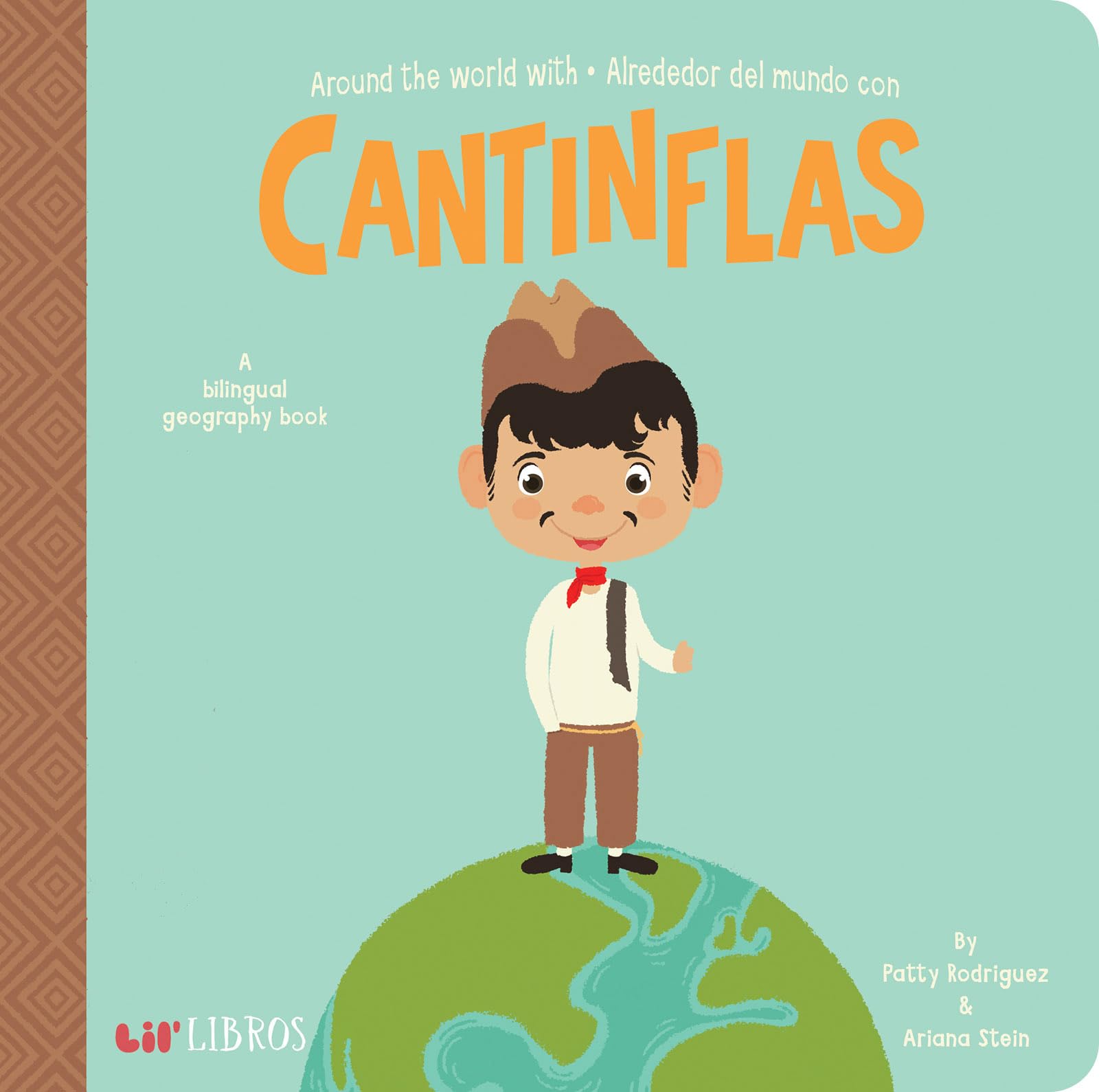 Around the World with / Alrededor del Mundo Con Cantinflas Parents & Children