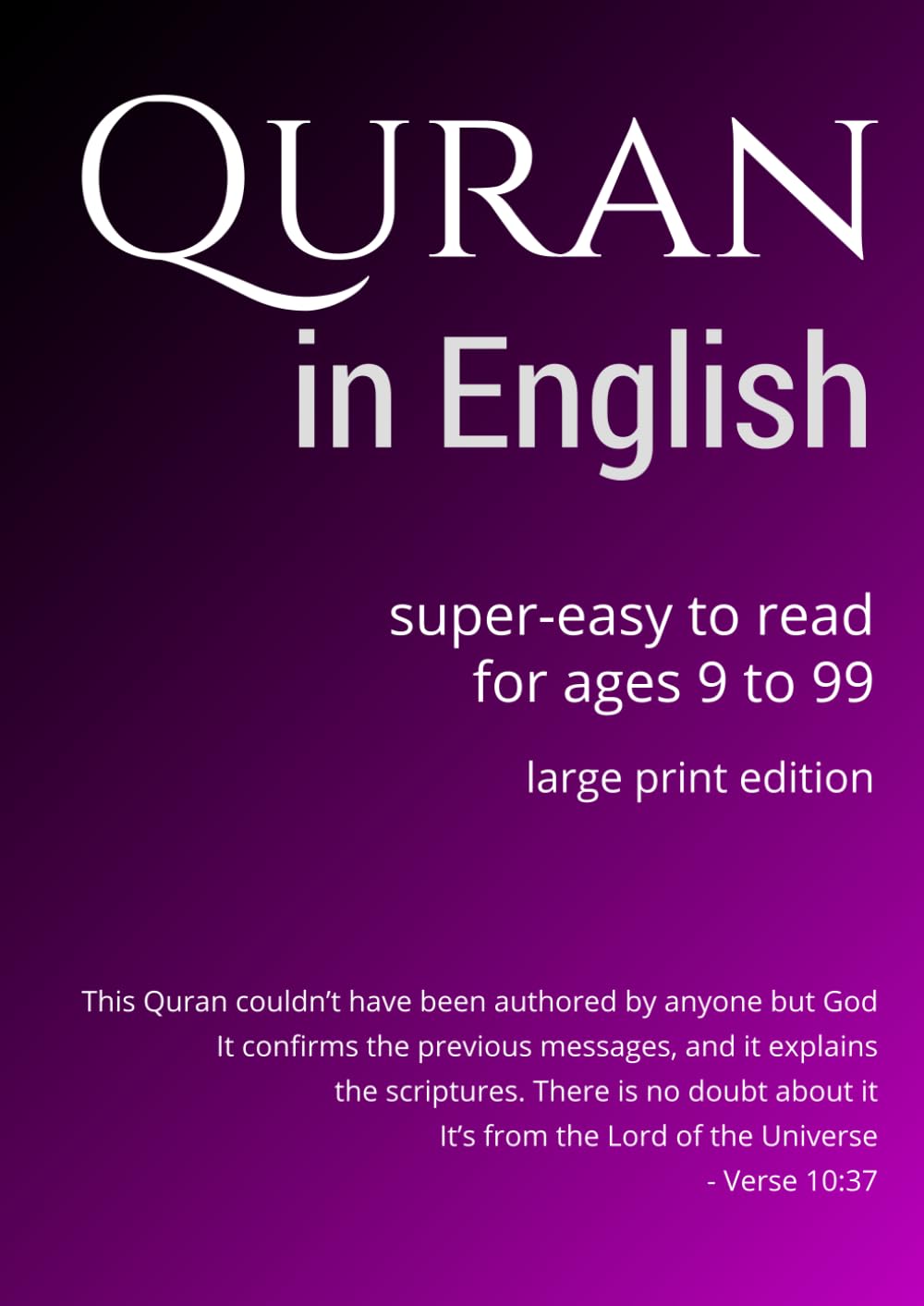 Quran in English large print edition: Super Easy to Read. For Age 9 to 99 Religion & Esotericism