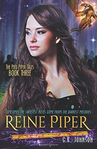 Reine Piper: The Pied Piper Tales Book 3 Romance