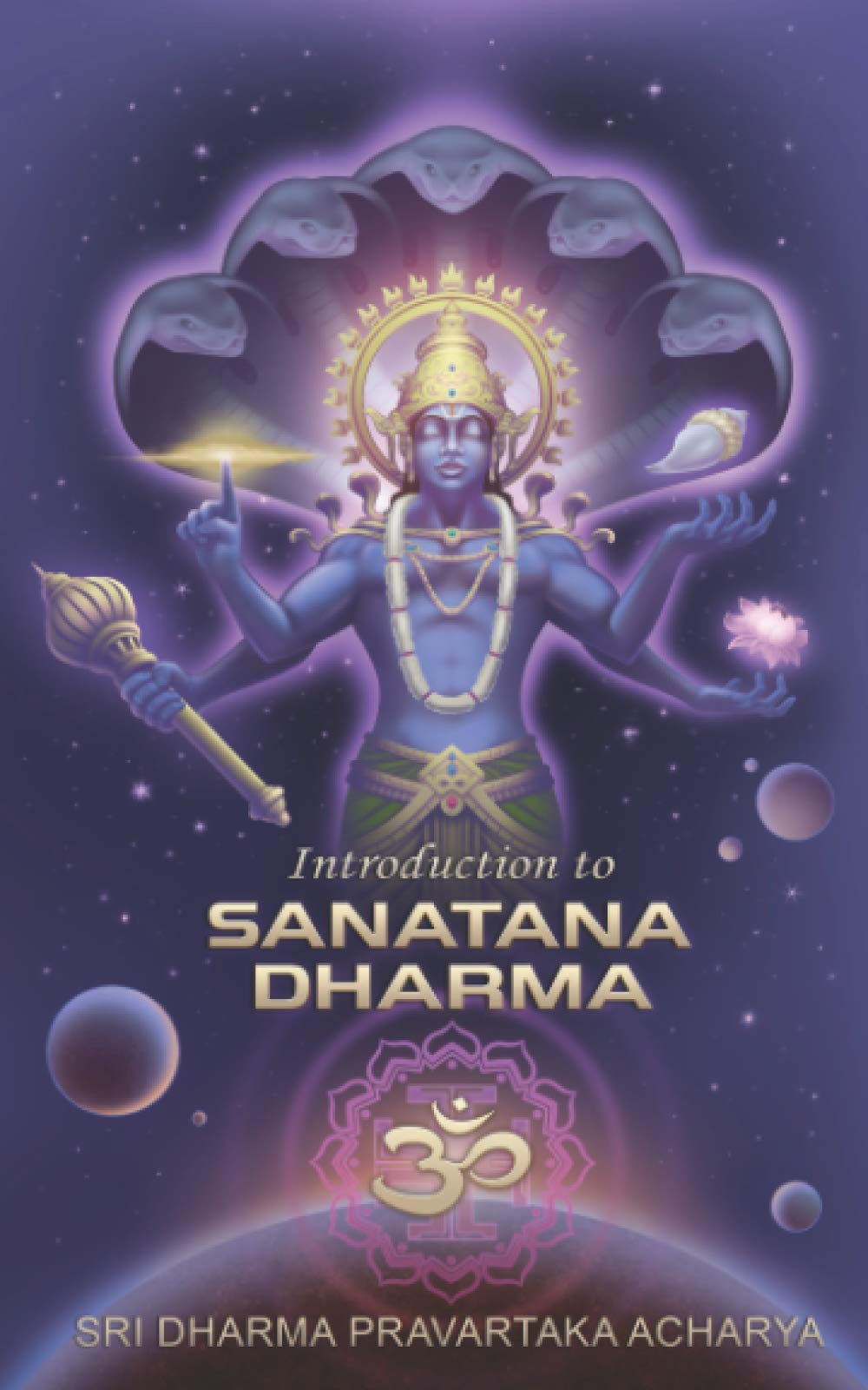 Introduction to Sanatana Dharma Philosophy