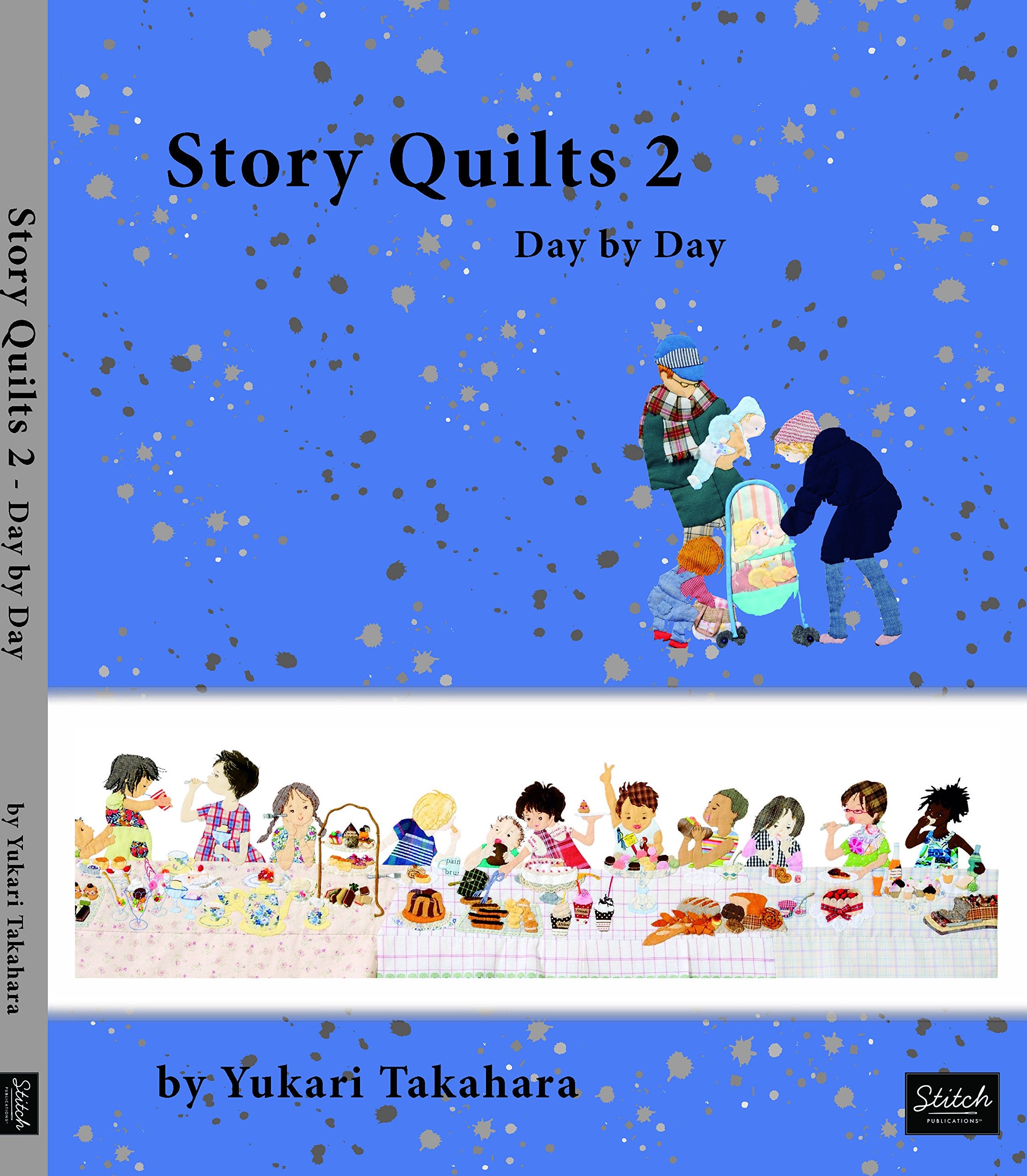 Story Quilts 2: Day by Day book