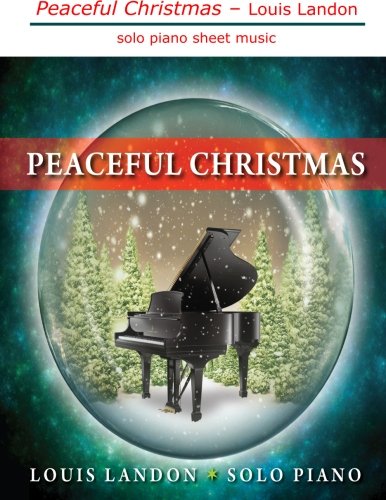 Peaceful Christmas - Solo Piano: Solo Piano Sheet Music Sheet Music