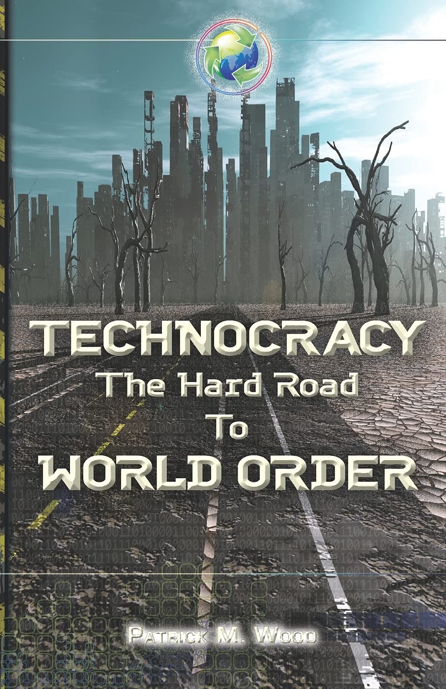 Product Image: Technocracy: The Hard Road to World Order