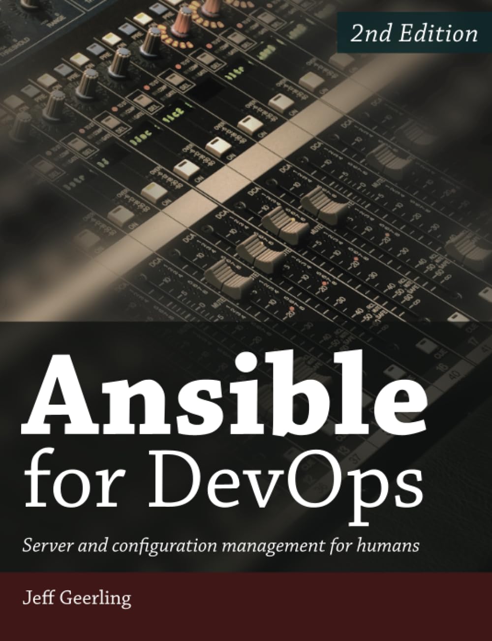 Ansible for DevOps: Server and configuration management for humans Computer Science Books