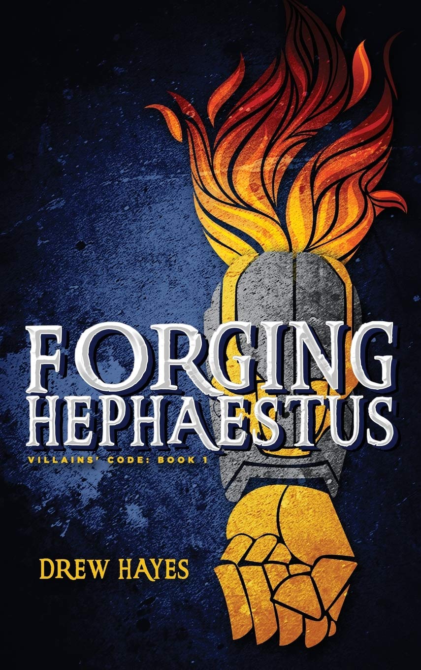 Forging Hephaestus (Villains' Code) Humour & Satire