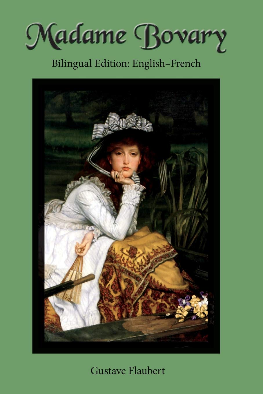 Madame Bovary: Bilingual Edition: English-French book