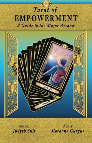 Tarot of Empowerment: A Guide to the Major Arcana Lifestyle