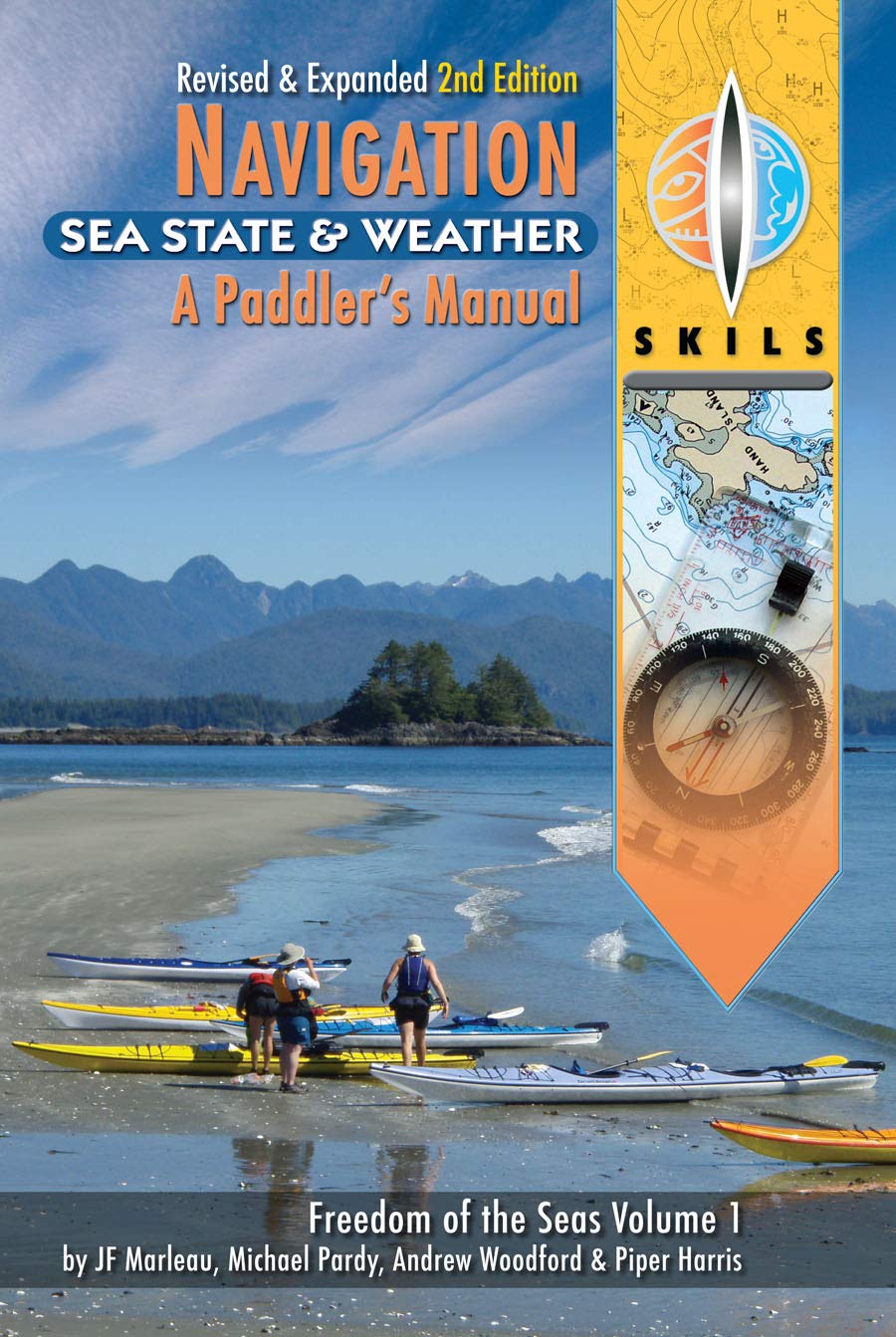 Navigation, Sea State and Weather: A Paddlers Manual: Freedom of the Seas Volume 1 Leisure & Fun