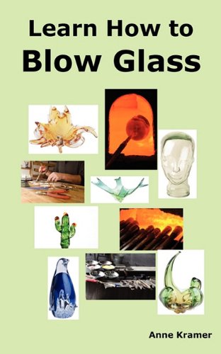Product Image: Learn How to Blow Glass