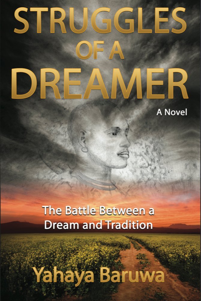 Struggles of a Dreamer: The Battle between a Dream and Tradition Books
