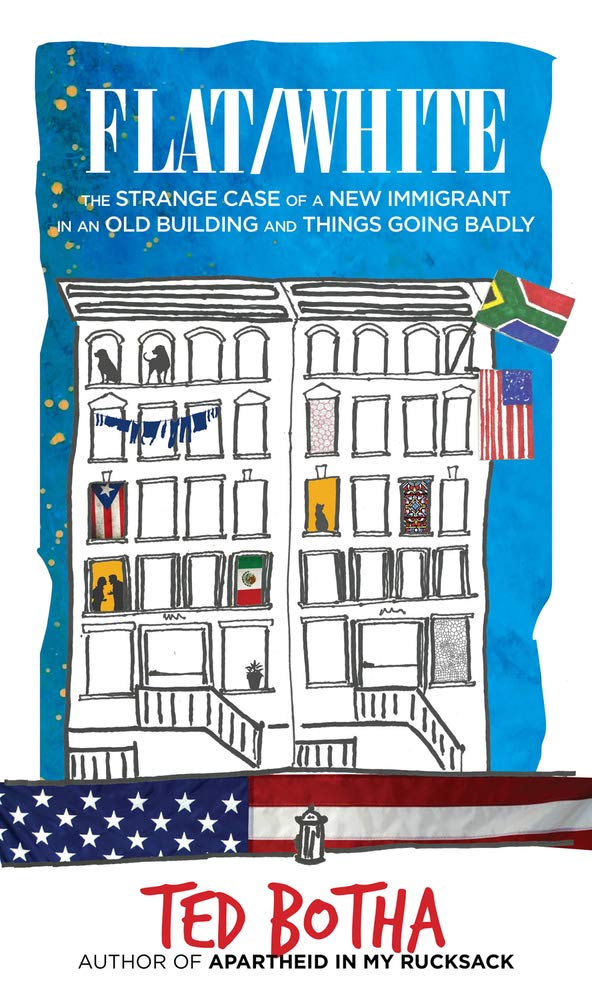 Flat/White: The Strange Case of a New Immigrant in an Old Building and Things Going Badly Social Sciences