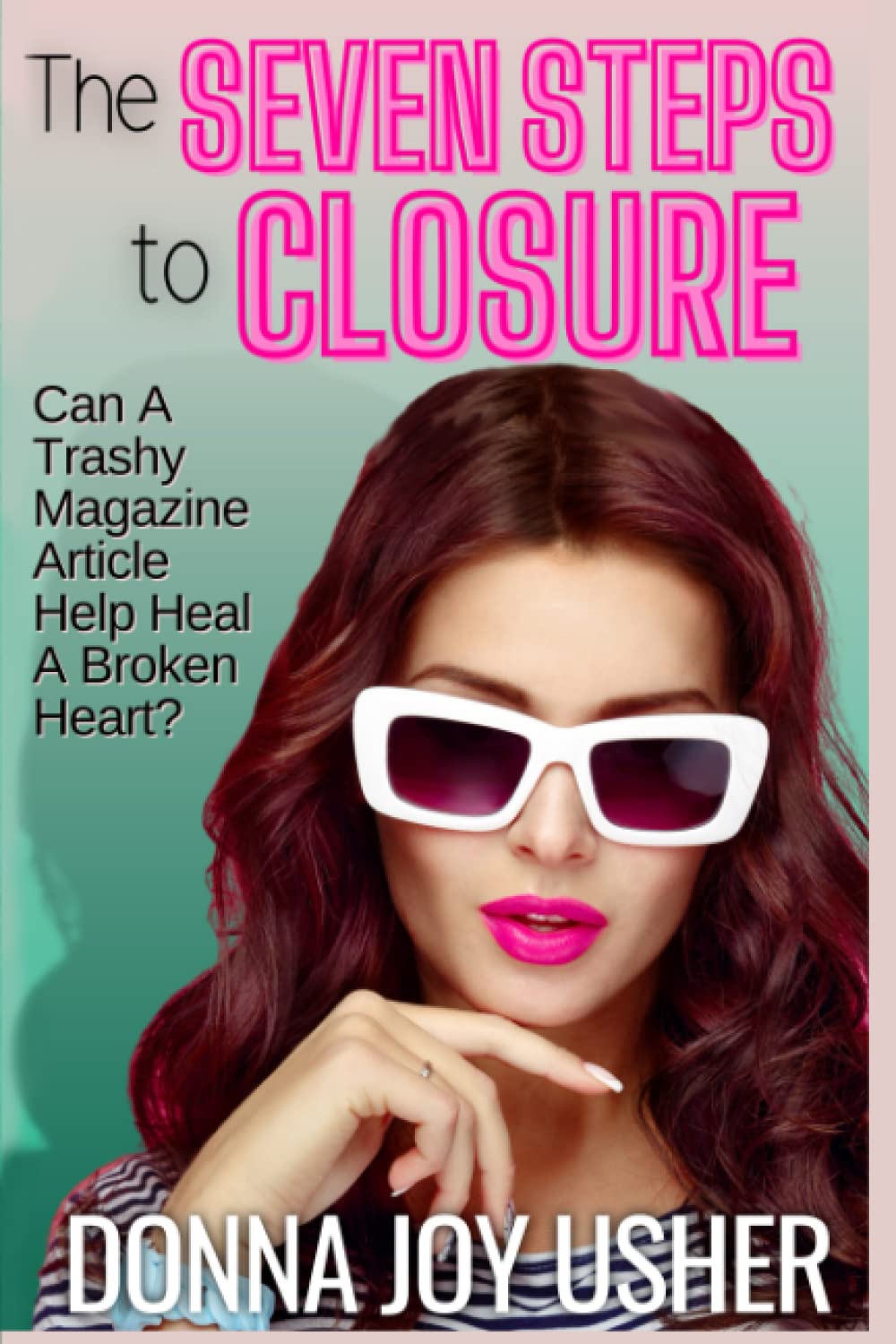 Product Image: The Seven Steps to Closure