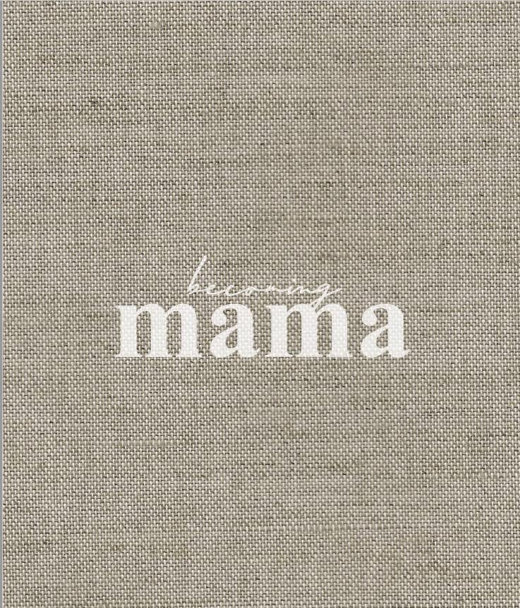 Becoming Mama Parents & Children