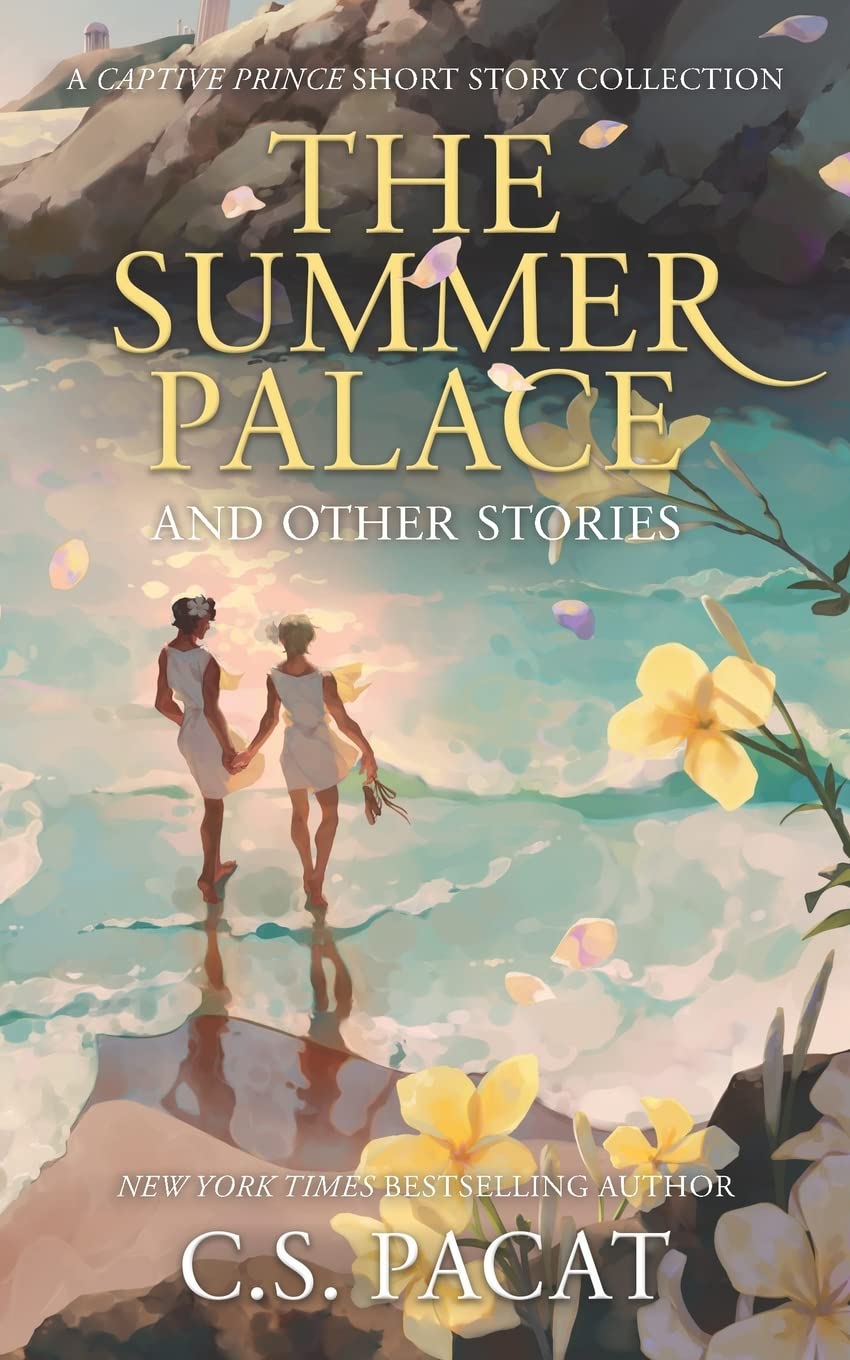 Pacat, C: Summer Palace and Other Stories LGBTQ+