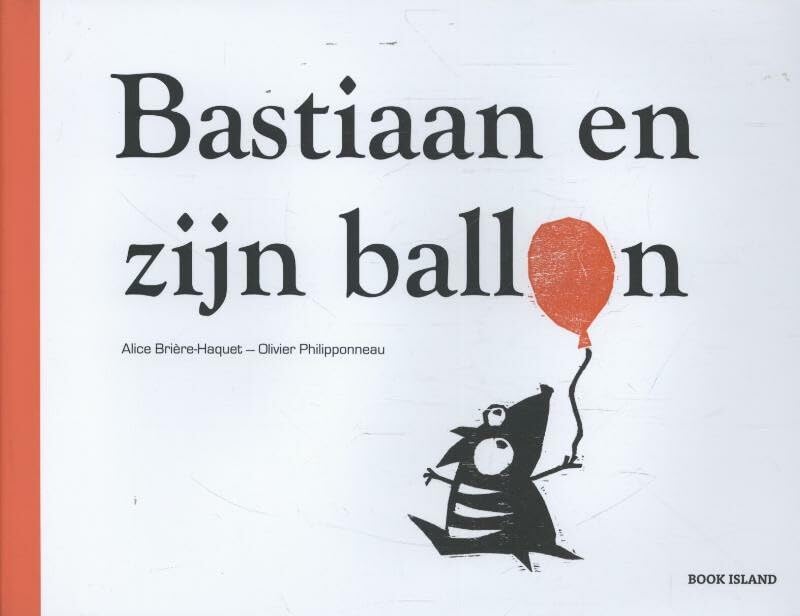 Bastiaan en zijn ballon book