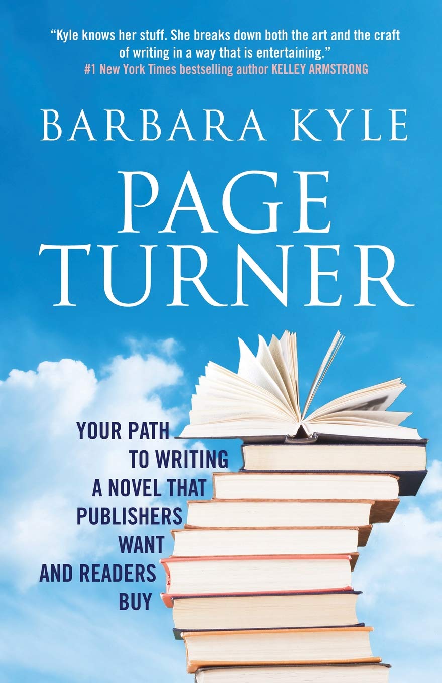 Page-Turner: Your Path to Writing a Novel That Publishers Want and Readers Buy Media & Communication
