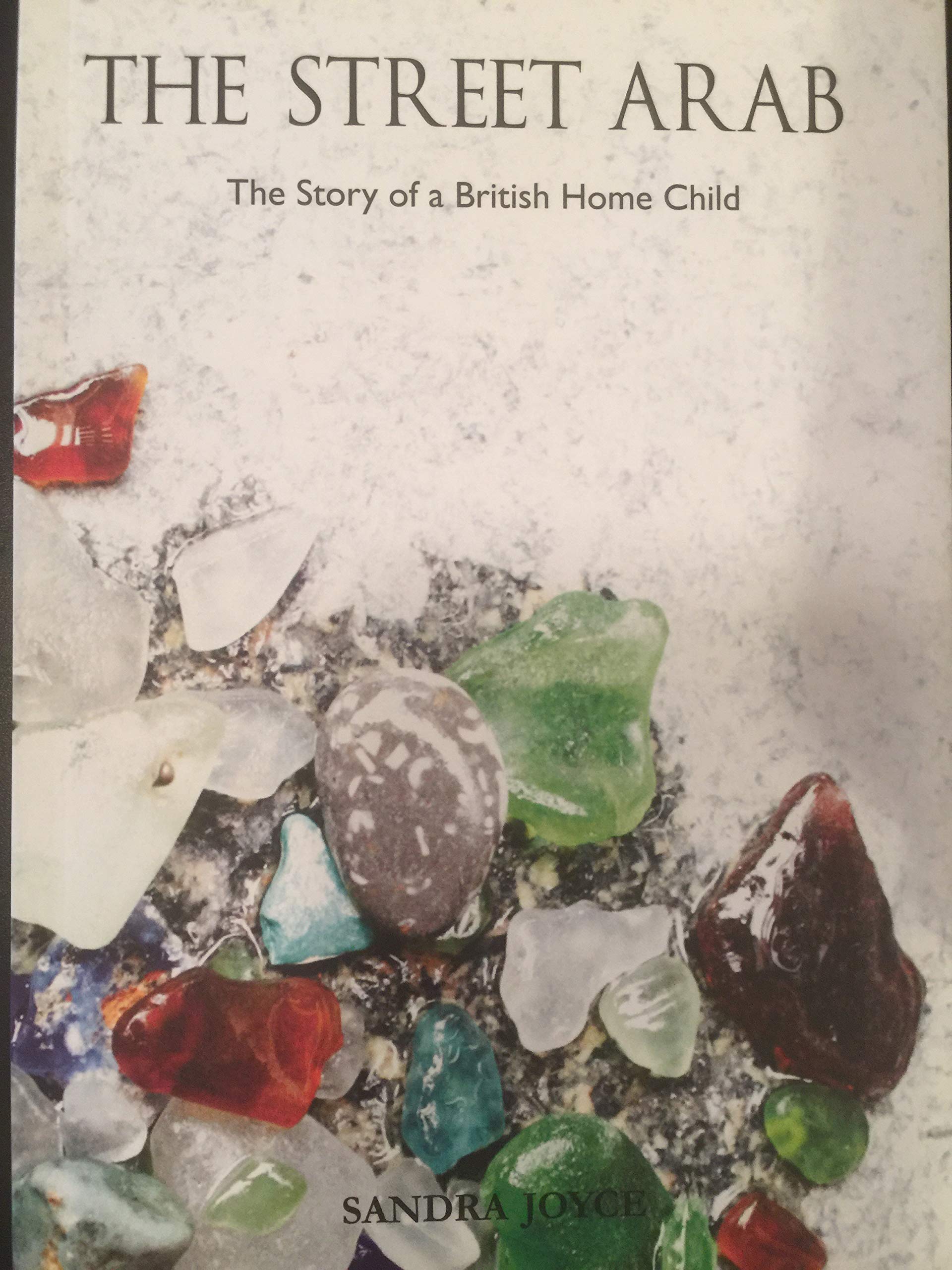 Street Arab : The Story of a British Home Child Books