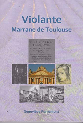 Violante Marrane de Toulouse book