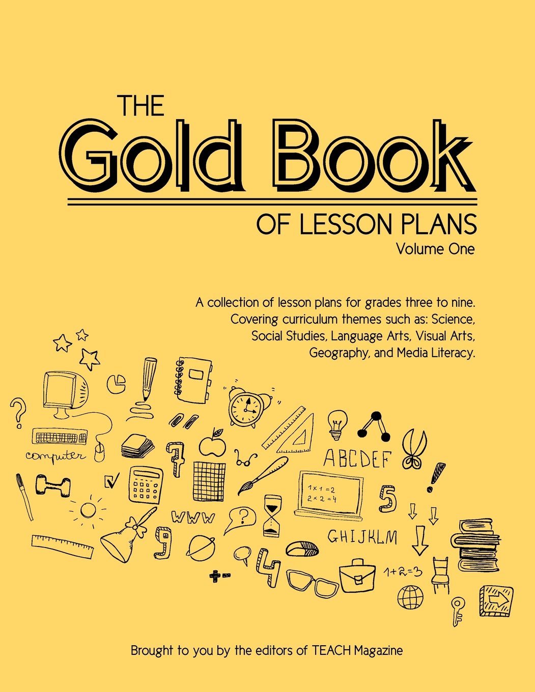 The Gold Book of Lesson Plans, Volume One Learning & Reference